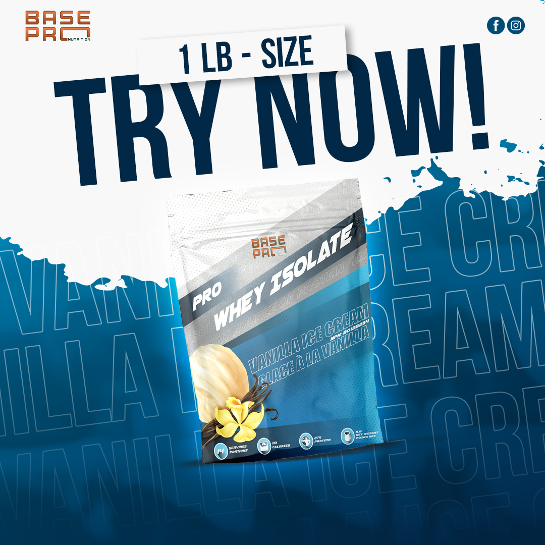 Pro Whey Isolate - Vanilla Ice Cream - 1LB - Base Pro Nutrition