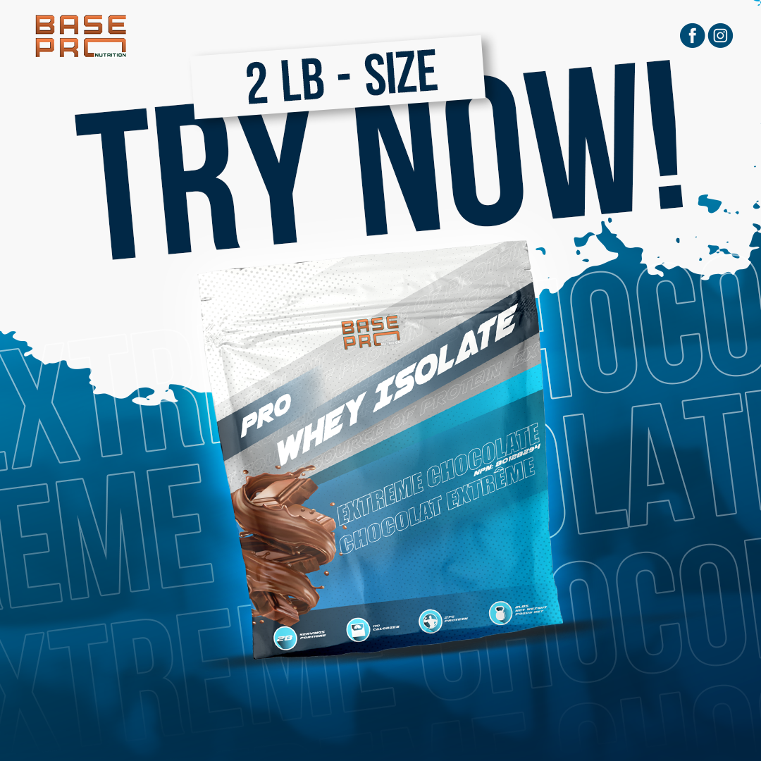 Pro Whey Isolate - Extreme Chocolate - 2LBS - Base Pro Nutrition