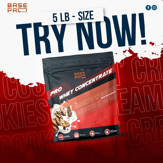 Pro Whey Concentrate - Cookies & Cream - 5LBS - Base Pro Nutrition