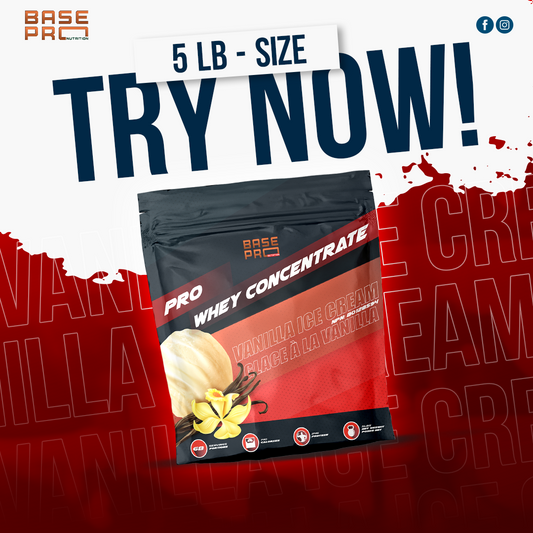 Pro Whey Concentrate - Vanilla Ice Cream - 5LBS - Base Pro Nutrition