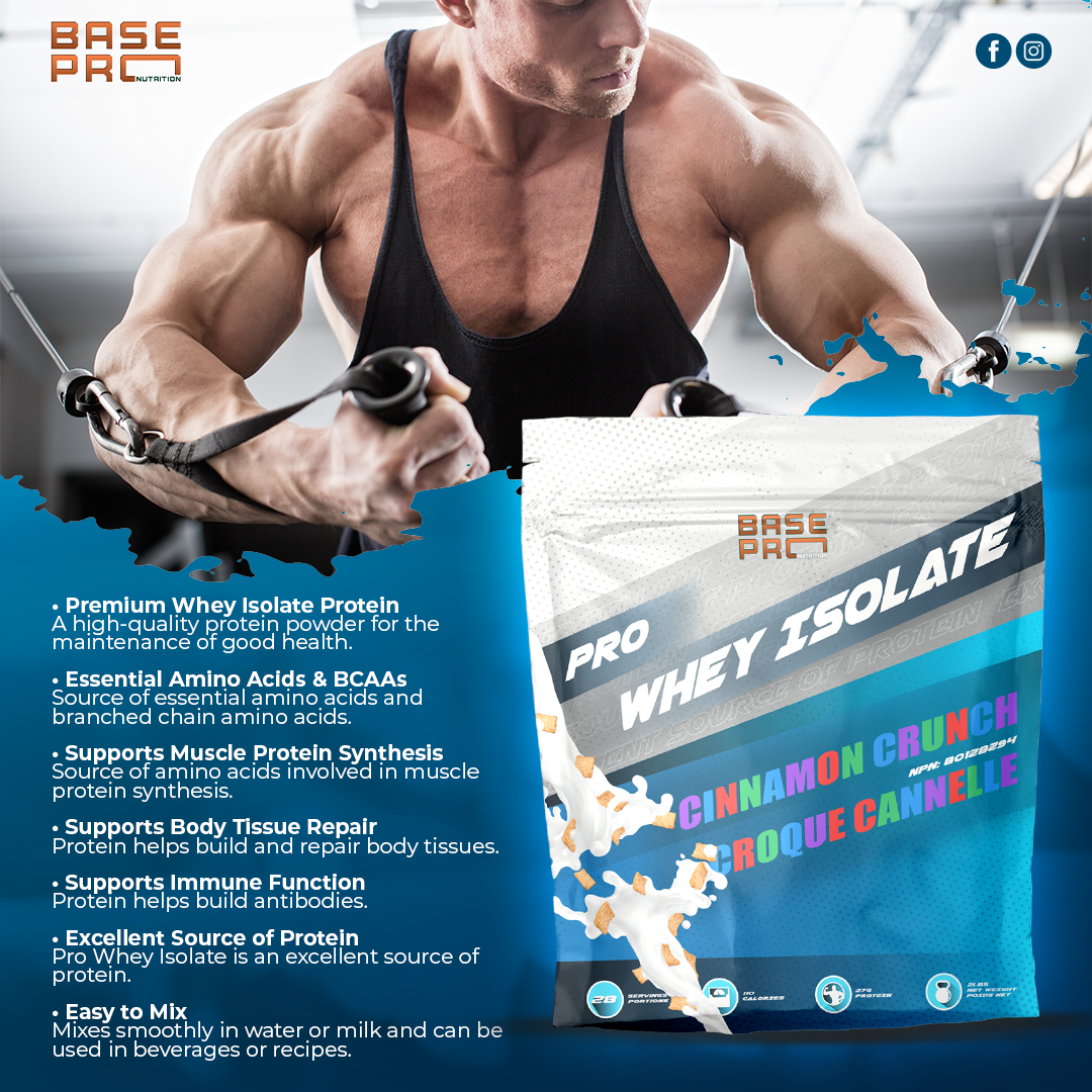 Pro Whey Isolate - Cinnamon Crunch - 2LBS - Base Pro Nutrition